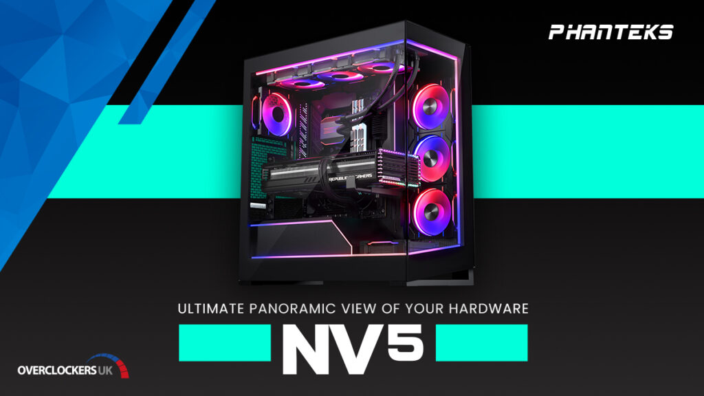 True Showcase Phanteks NV5 PC Case Overclockers UK