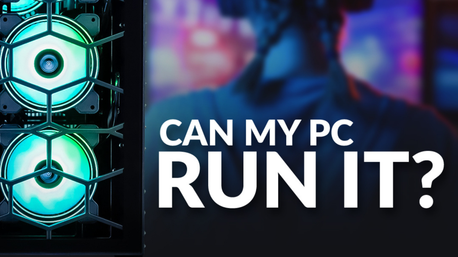 can-my-pc-run-it-your-guide-to-the-most-demanding-software