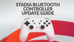 How to Connect Your Stadia Controller via Bluetooth