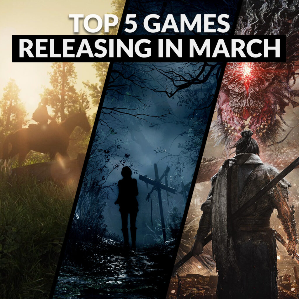 Our Favourite New Game Releases in March!