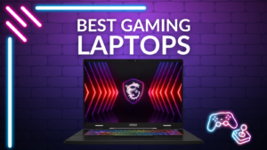 Best Gaming Laptops for 2025: 10 Incredible Laptops You Can Buy Right Now!