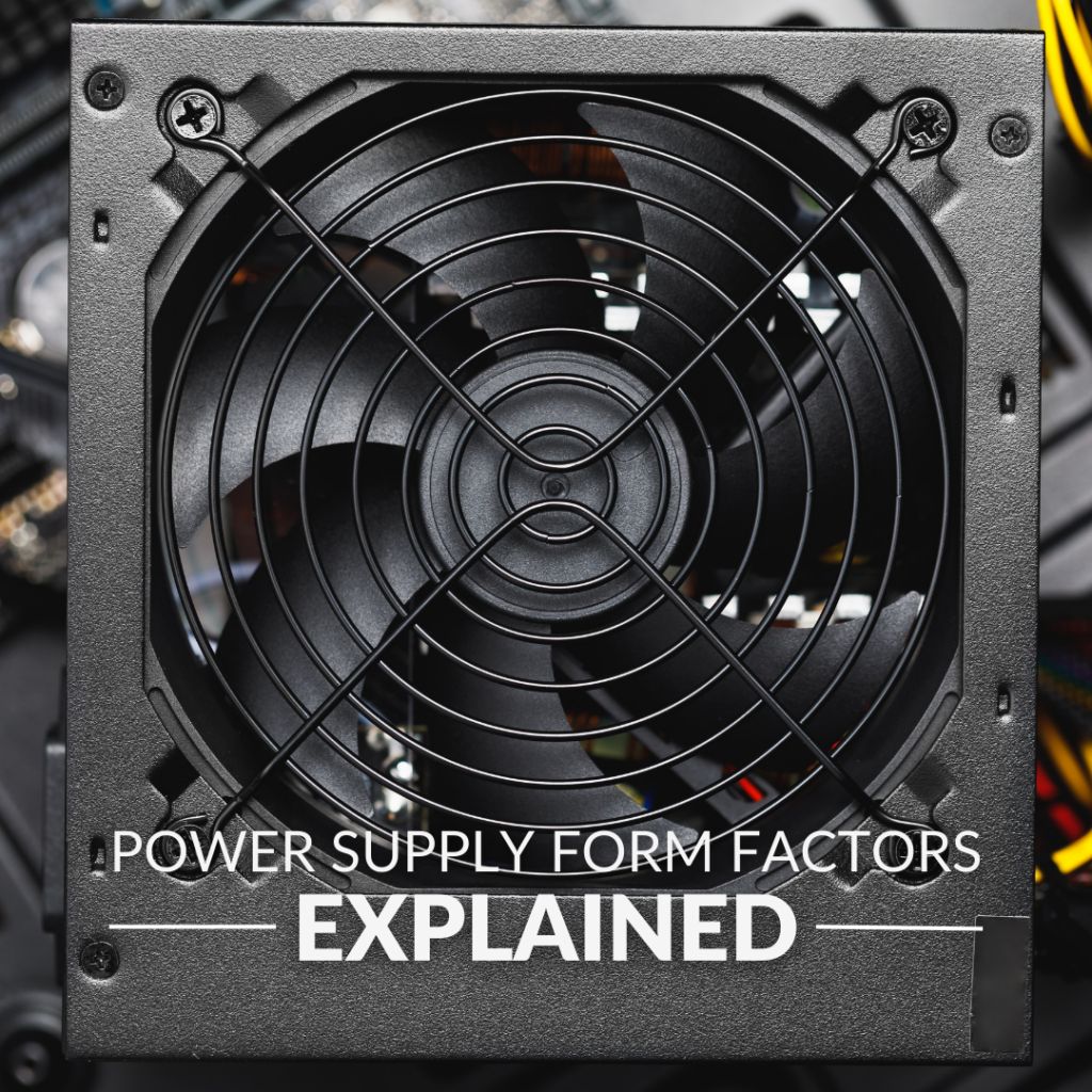 What Is a PSU? What is an ATX Power Supply?