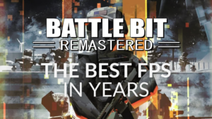 BattleBit Remastered The FPS We Deserve