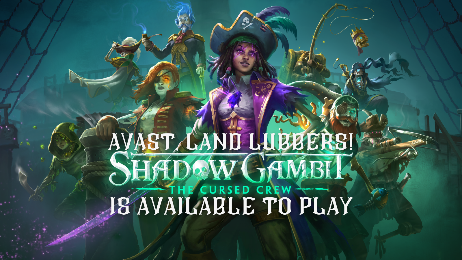 Avast, Land Lubbers! Shadow Gambit: The Cursed Crew is Here