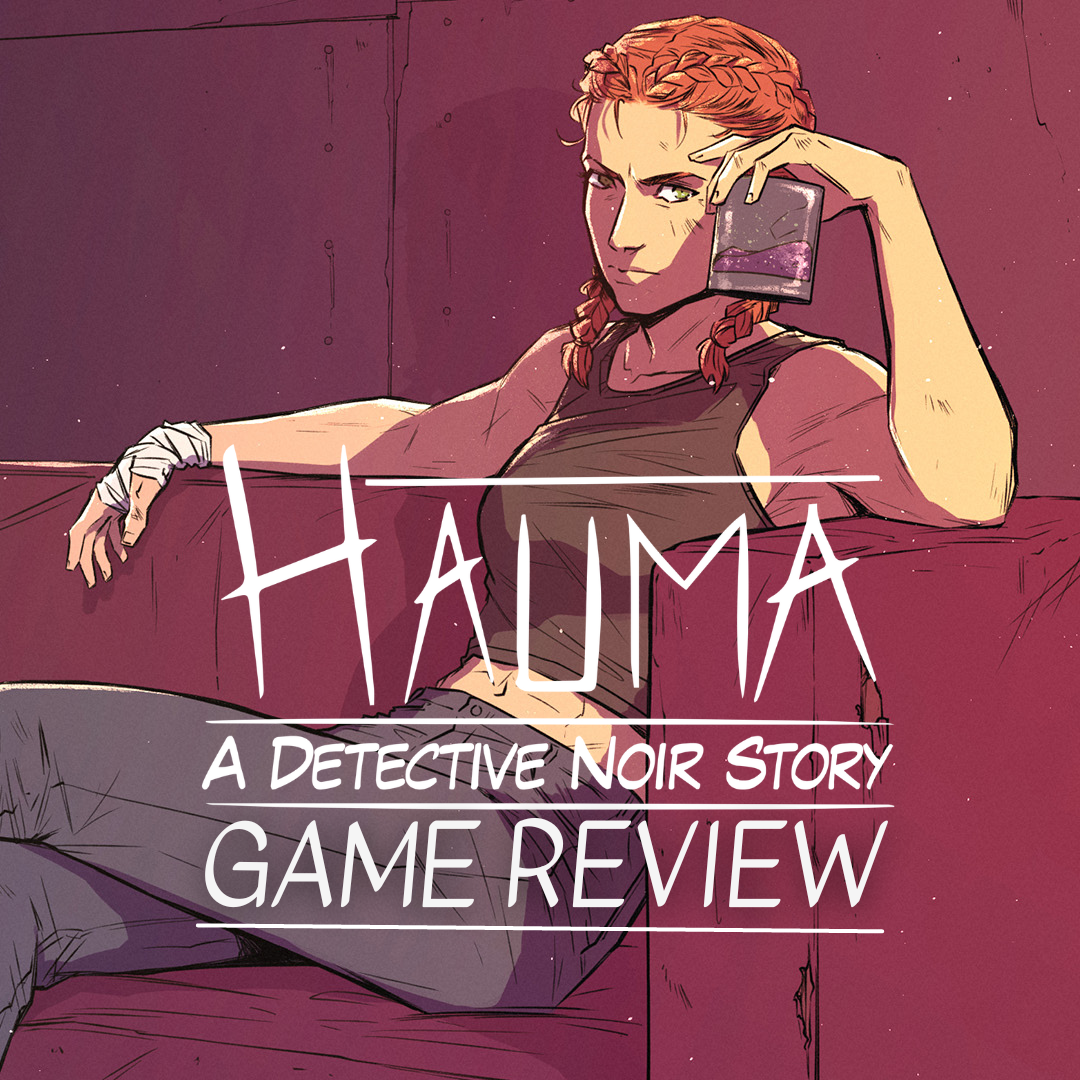 Hauma A Detective Noir Story Uncovering Secrets Review Overclockers Uk