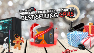 Your Christmas Shopping Sorted: Best Selling CPUs of 2024