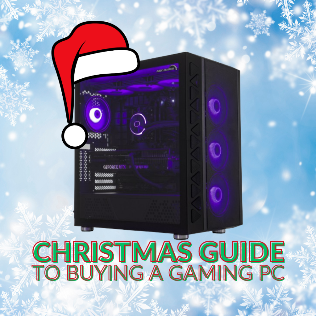 Overclockers UK Supreme Christmas Guide to Buying a Gaming PC