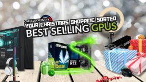 Your Christmas Shopping Sorted: Best Selling GPUs of 2024