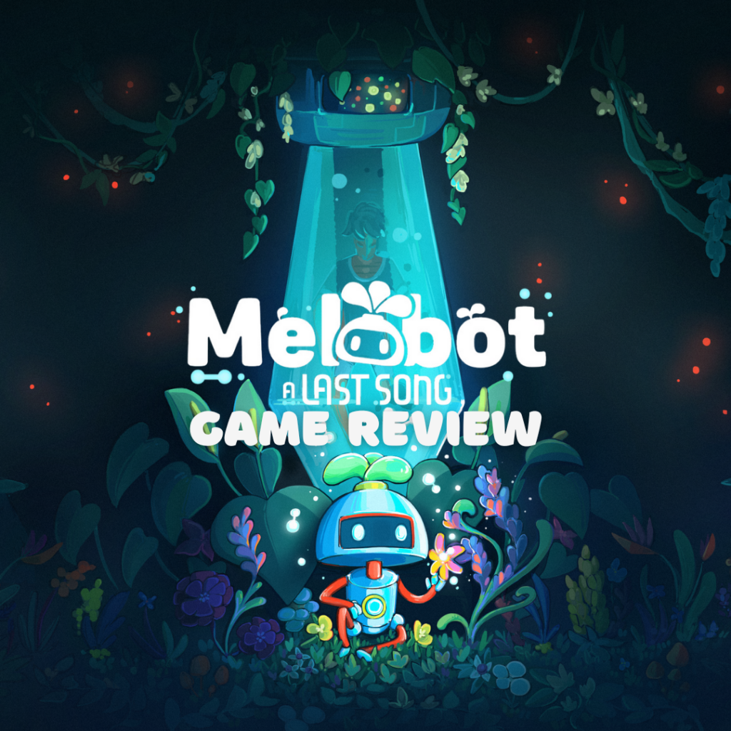 Wholesome Gameplay with Melobot – A Last Song 