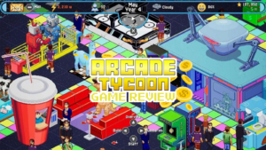 Arcade Tycoon Review: Excellent Management Sim Gaming