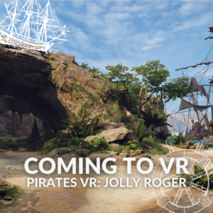 Pirates VR: Jolly Roger – Coming To VR 