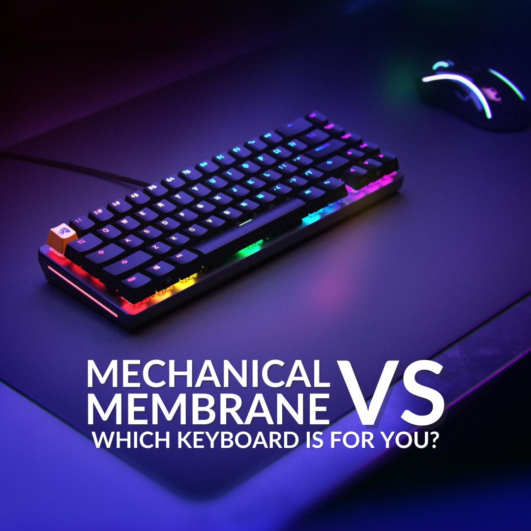 Mechanical vs. Membrane Keyboards: Which Ones For You?