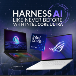 Intel Core Ultra Laptops: Harness AI Like Never Before