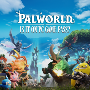 Is Palworld on PC Game Pass? And Other Hidden Gems to Find