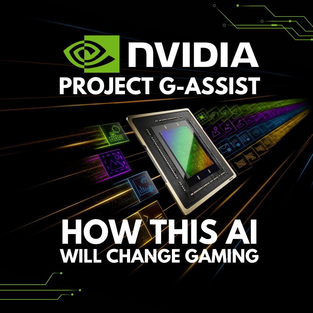 NVIDIA Project GAssist How This AI is Going to Change Gaming