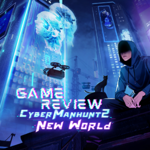 Cyber Manhunt 2: New World – Cracking Cases with AI