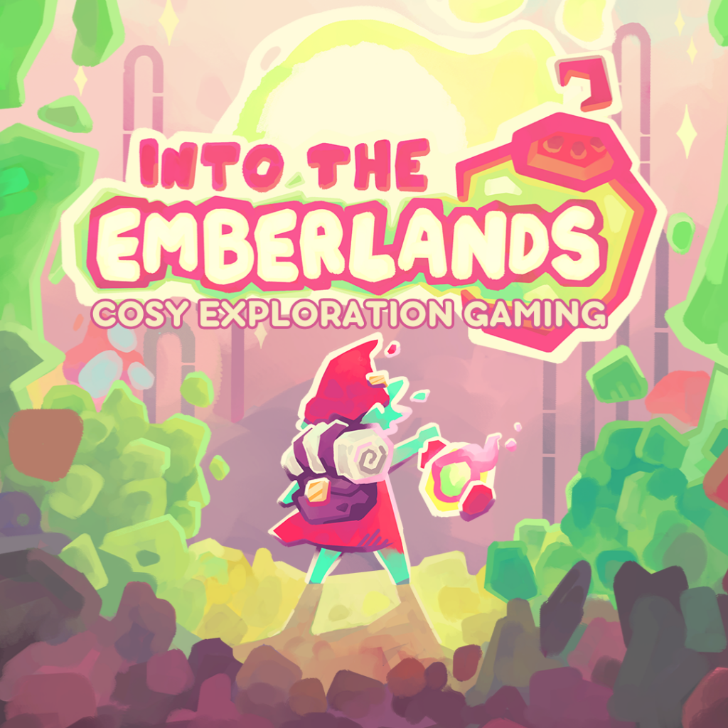 Into the Emberlands: Cosy Exploration at its Finest 