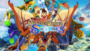 Monster Hunter Stories: Everything You Need to Know 