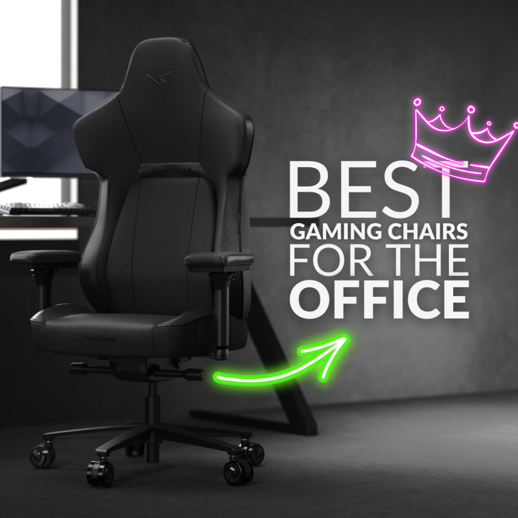 Best Gaming Chairs for the Office 