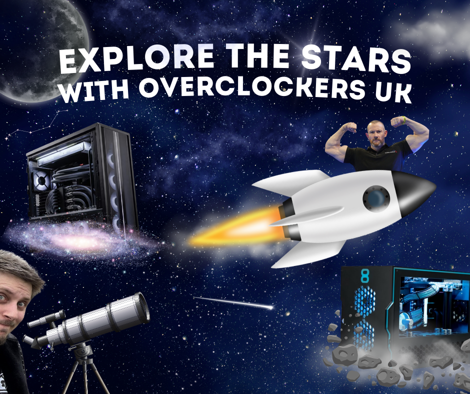 Explore the Stars with Overclockers UK