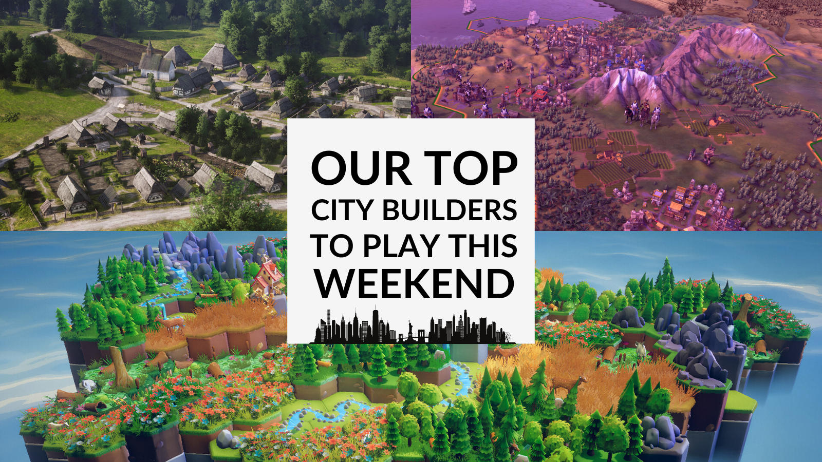 Build, Manage, Thrive: Our Top City Builders to Play this Weekend!