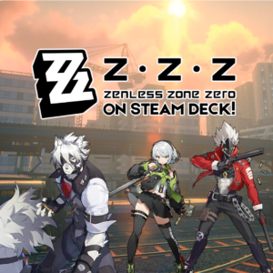 Play Zenless Zone Zero on Steam Deck! 