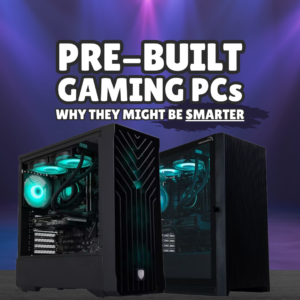 Why Pre-Built PCs Might Be Smarter Than Custom Builds