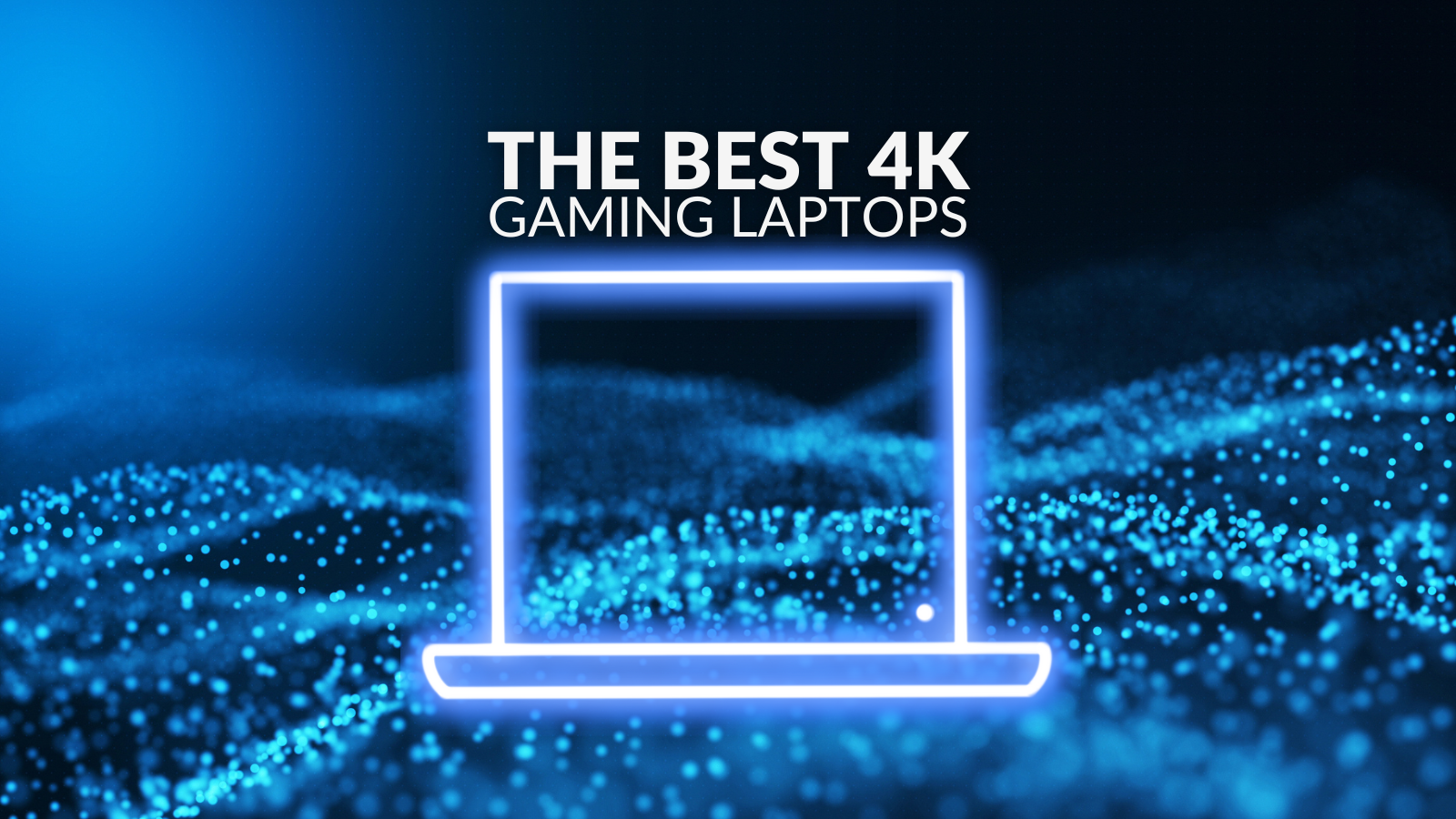 The Best Gaming Laptops with 4K Displays