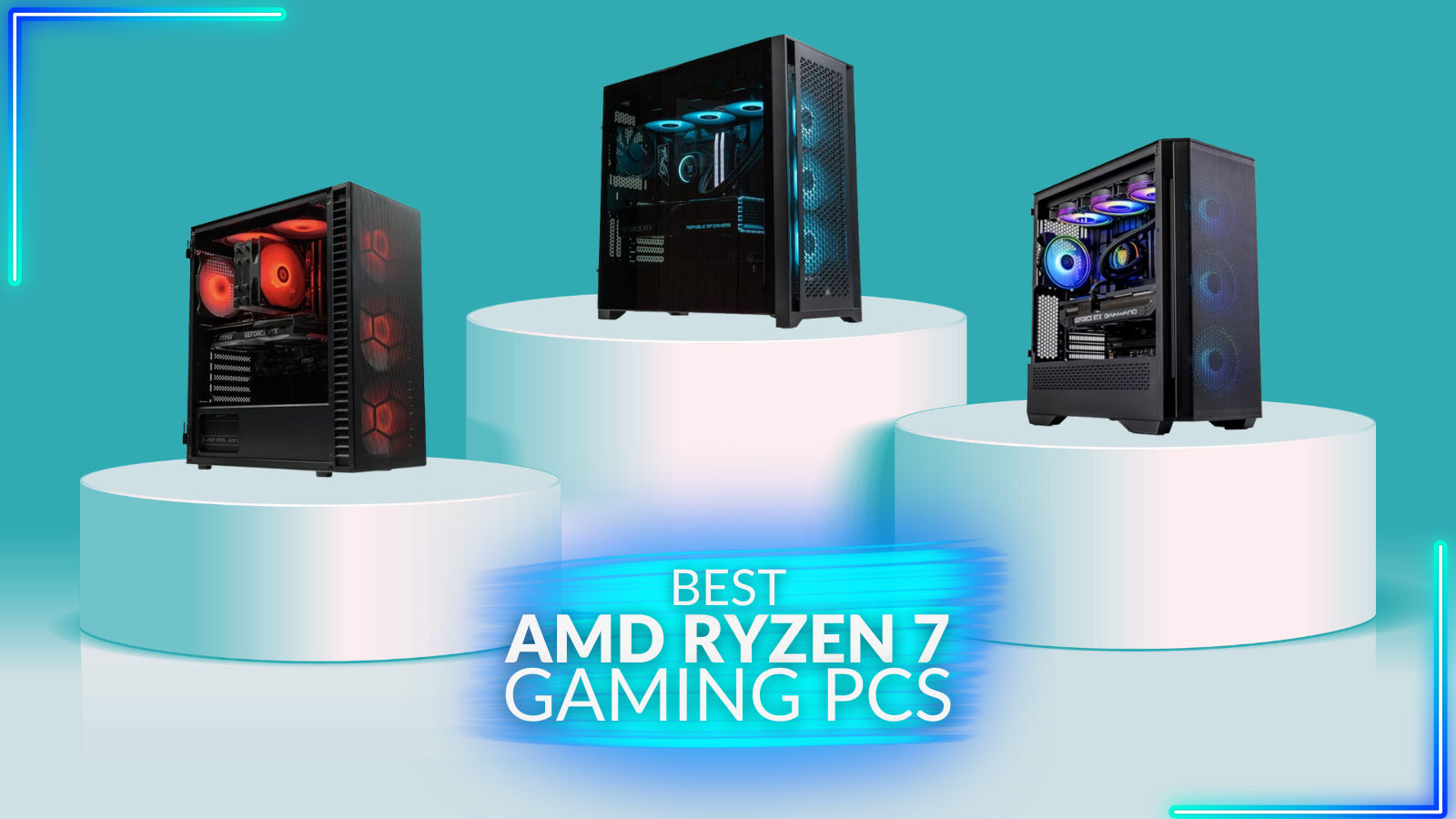 The Best AMD Ryzen 7 Gaming PCs