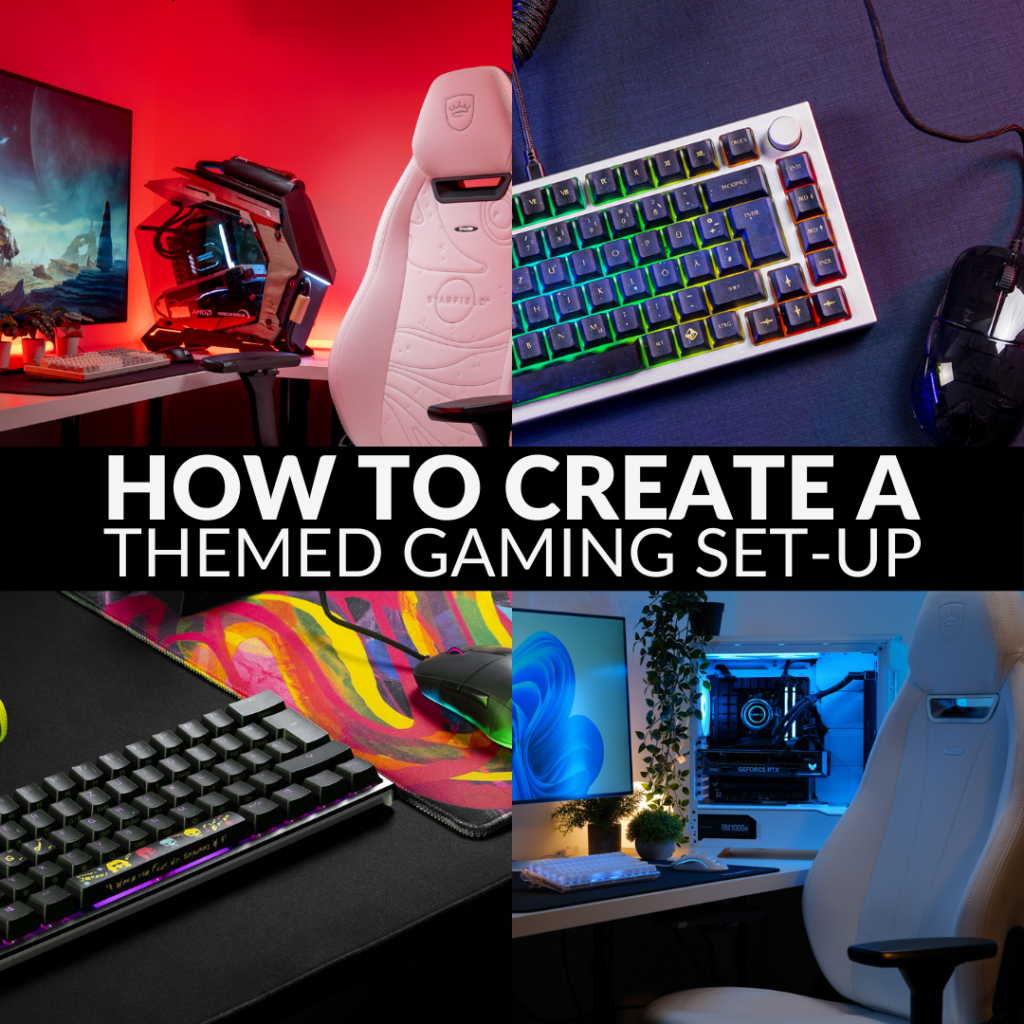 How to Create a Themed Gaming Set-Up 