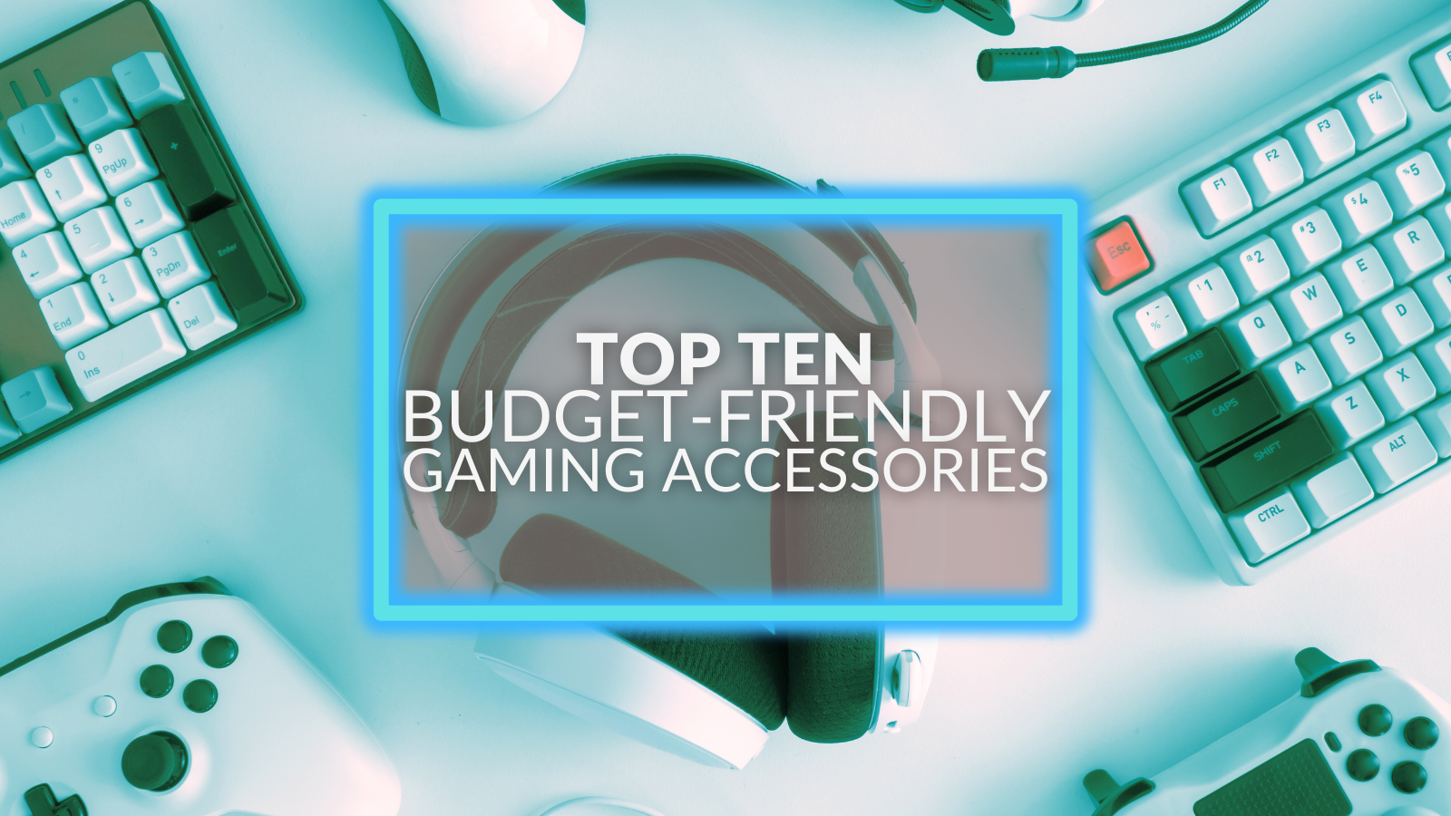 Top Ten Budget-Friendly Gaming Accessories