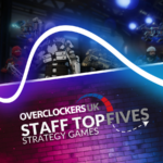 OcUK Staff Top Fives: Simon’s Top Five Strategy Games