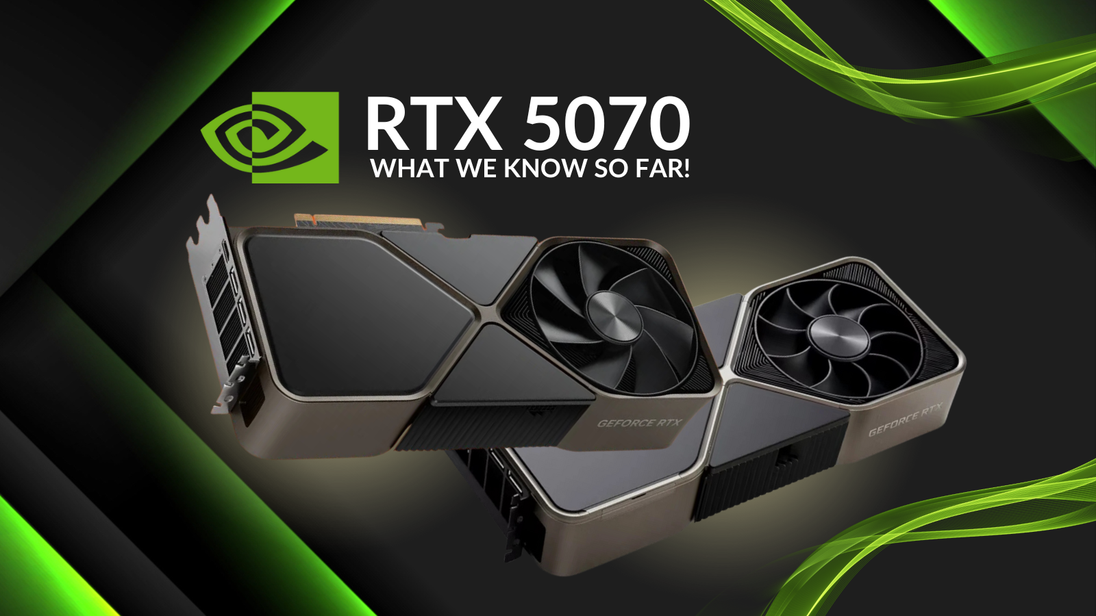 NVIDIA RTX 5070 Rumours