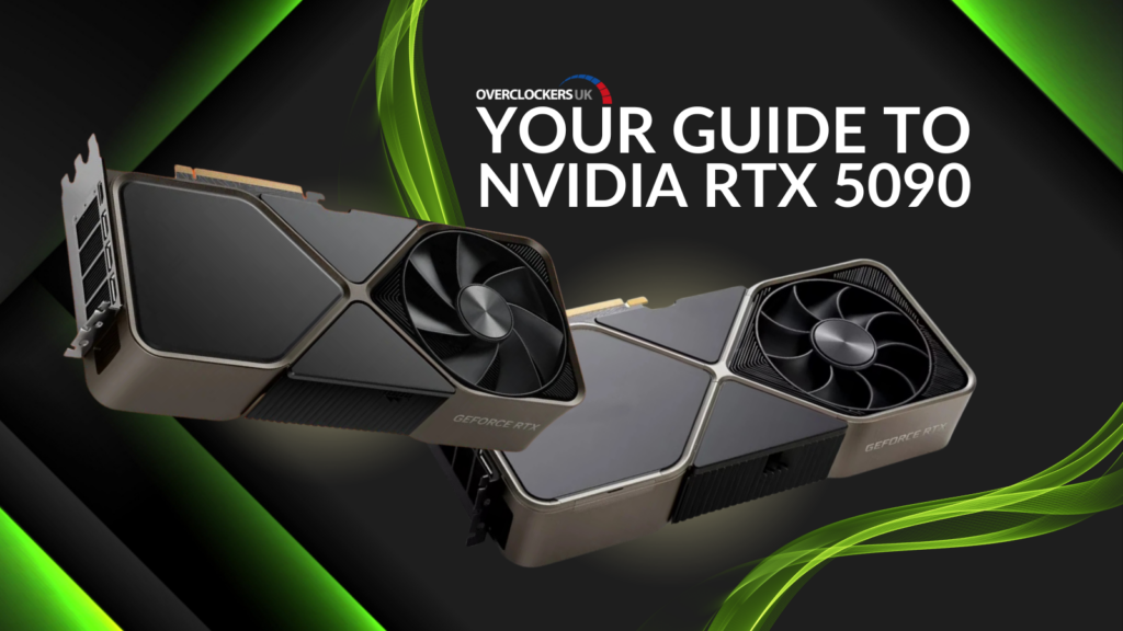 Your Guide to NVIDIA RTX 5090