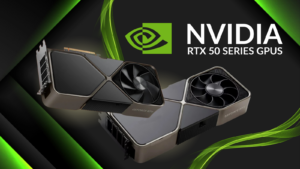 NVIDIA RTX 50 Series Graphics Cards Are Coming