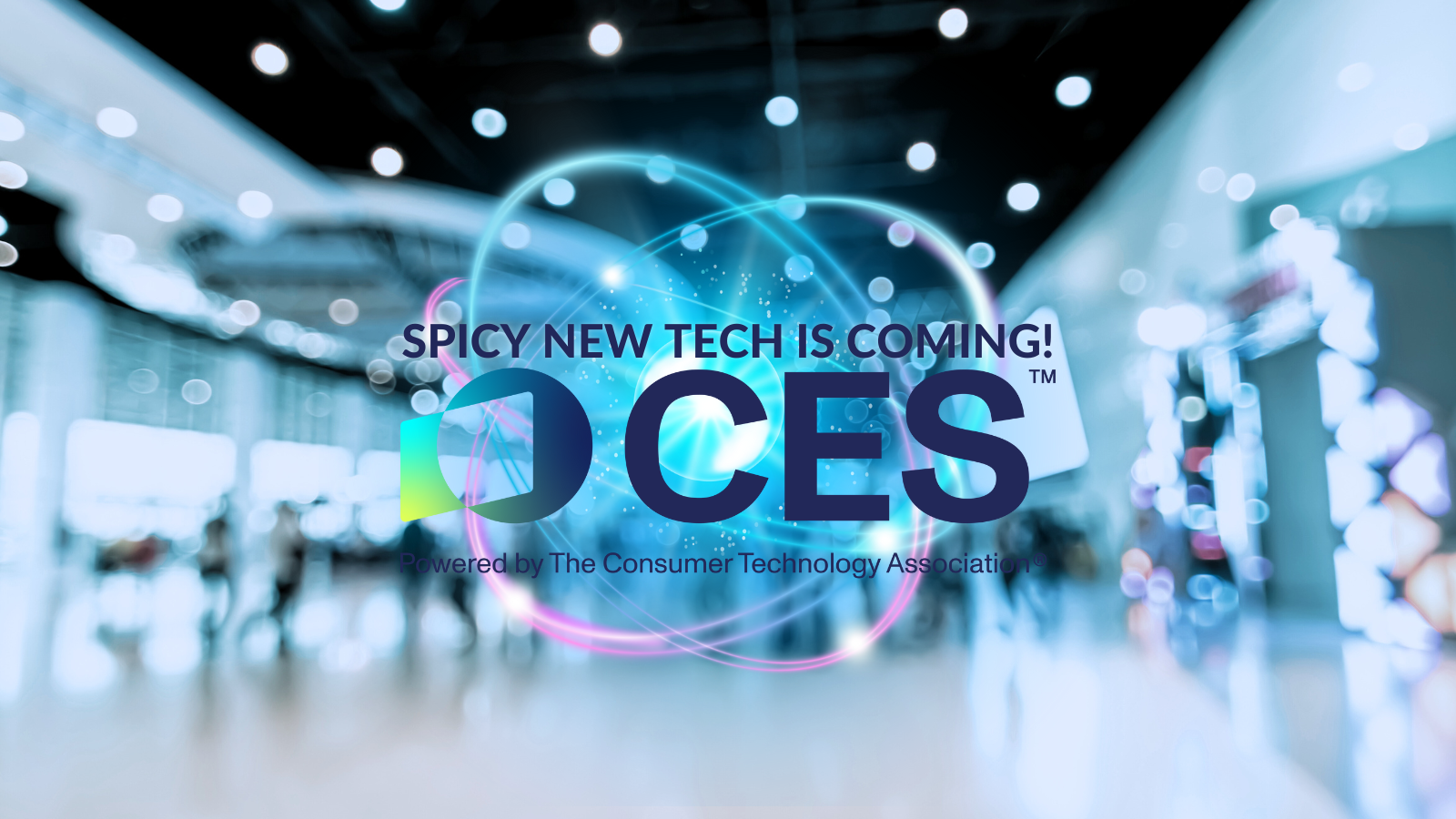 CES 2025: Spicy New Tech Heading Our Way!