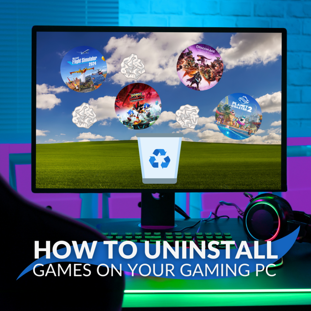 How to Uninstall Games on Your PC 